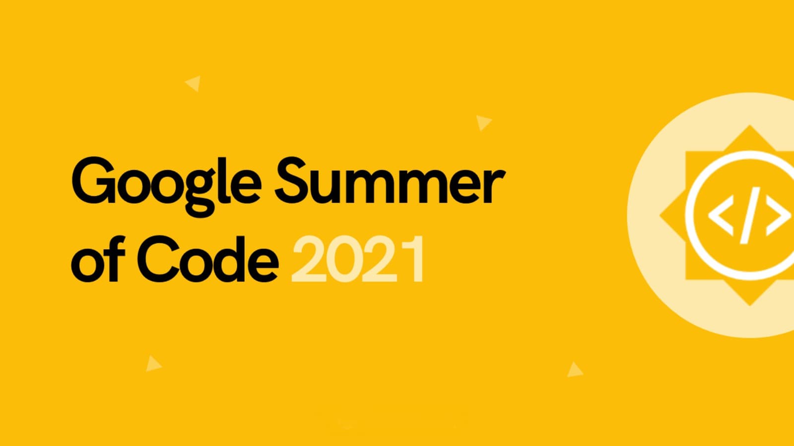 Google Summer of Code 2021  : Final Report