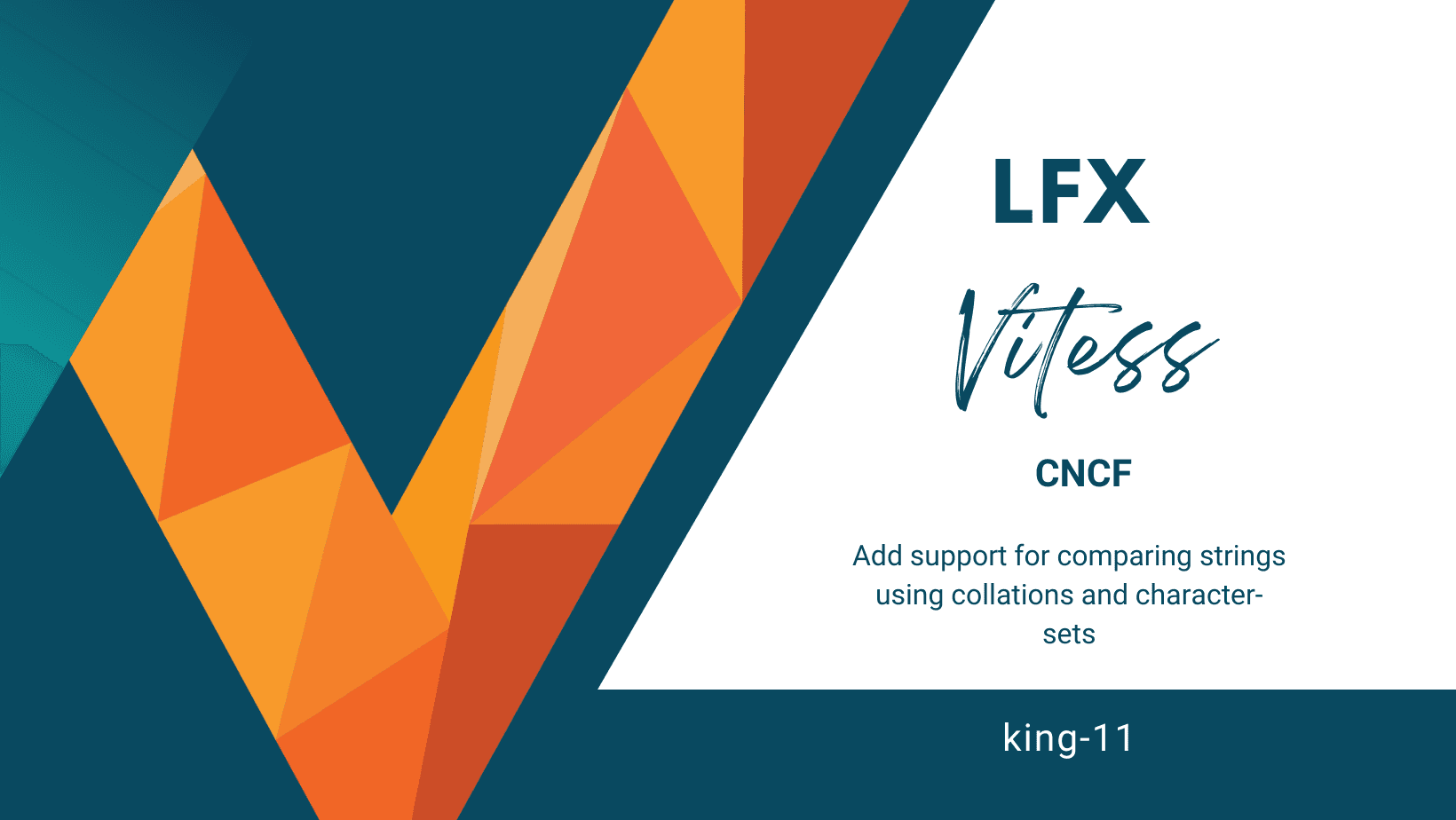 Vitess LFX Mentorship Fall 2021